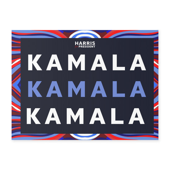 Kamala (WAVE 2) Yard Sign